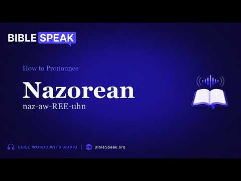 How to Pronounce Nazorean video thumbnail