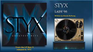 Styx - &quot;Lady &#39;95&quot;