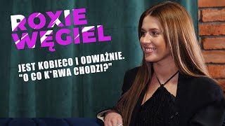 ROXIE WĘGIEL. Jest kobieco i odważnie. 