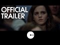 THE CIRCLE | Official Trailer | 2017 [HD]