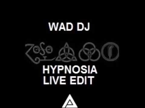 WAD DJ - HYPNOSIA (LIVE AUDIO EDIT)