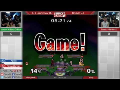 CFL Smackdown 100 Melee - Derdian + Bowl of Fruit vs Colbol + Barraca - Doubles Winners Quarters