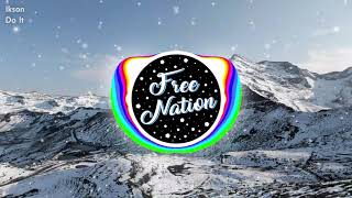 Download lagu Ikson - Do It | Royalty Free Music mp3