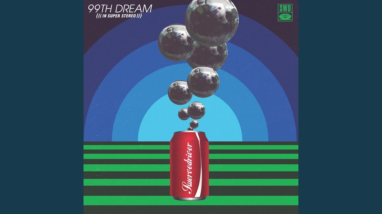 Swervedriver - 99th Dream