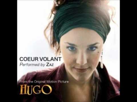 Zaz - Coeur Volant (from Hugo soundtrack)
