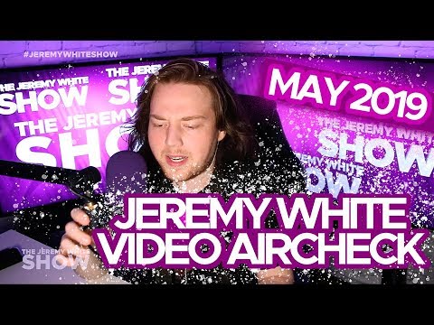 Jeremy White Video Aircheck May 2019