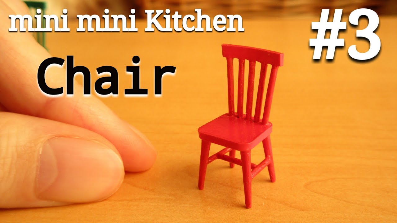 mini mini Kitchen【#3 】Chair | ミニミニキッチン３椅子 | Miniature | Dollhouse