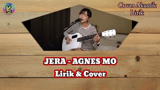 Download lagu JERA - AGNES MO || Lirik&Cover [Tami Aulia] Salam hangat untuk cintamu mp3