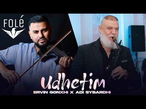 Ervin Gonxhi ft. Adi Sybardhi - Udhetim