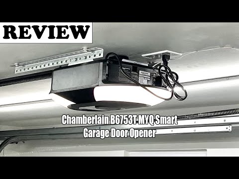 Review Chamberlain B6753T MYQ Smart Garage Door Opener 2023