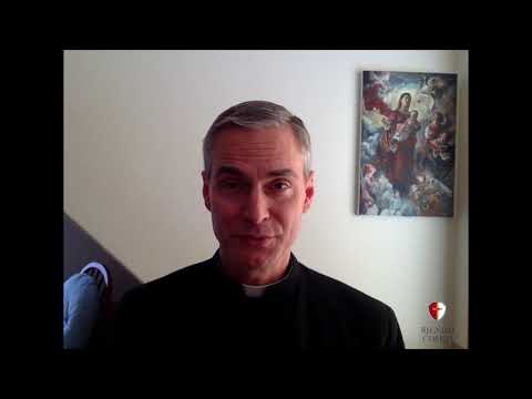 Message from Father John Bartunek