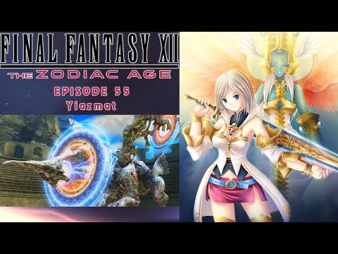 Final Fantasy XII Zodiac Age_Episode 55: Yiazmat