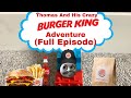 Thomas And His Crazy Burger King Adventure Full Episode