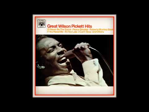 Wilson Pickett - Hits -1967 (FULL ALBUM)