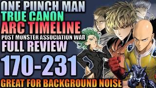 The True Canon One Punch Man Arc & Chapter Timeline Post War (Full Review) / Chapters 170 - 231