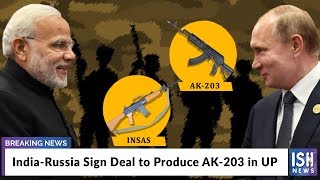 India-Russia Sign Deal to Produce AK-203 in UP