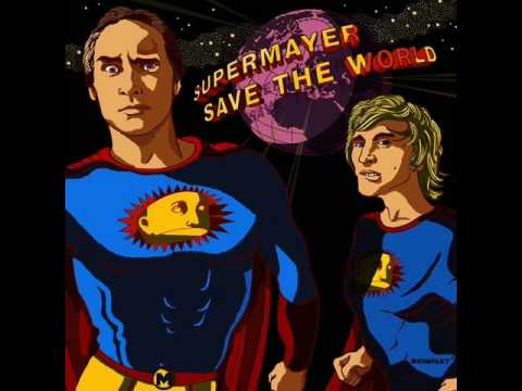 Supermayer - Please sunrise