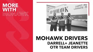 Mohawk Drivers: Darrell & Jeanette, OTR Team Drivers