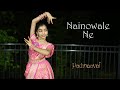 Nainowale Ne | Padmaavat | Dance cover | Nainika