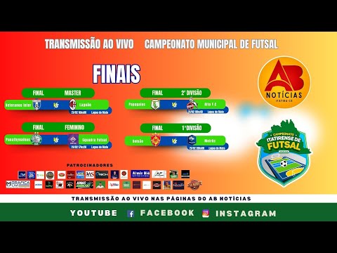 🎥🔥 TRANSMISSÃO AO VIVO – GRANDES FINAIS DO CAMPEONATO MUNICIPAL DE FUTSAL 🔥🎥  🏆 FINAL MASTER VE