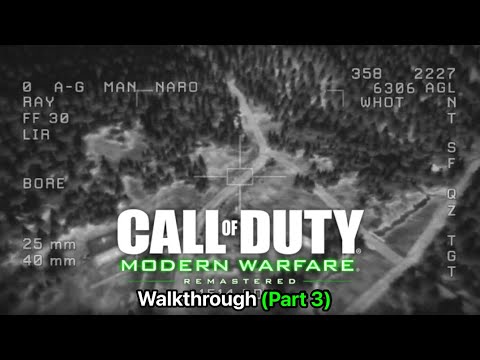 Call of Duty Modern Warfare Remastered: Walkthrough (Part 3)