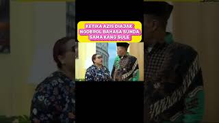 Download lagu KETIKA AZIS GELENG-GELENG DIAJAK NGOBROL BAHASA SUNDA SAMA SULE mp3 Download lagu KETIKA AZIS GELENG-GELENG DIAJAK NGOBROL BAHASA SUNDA SAMA SULE mp3