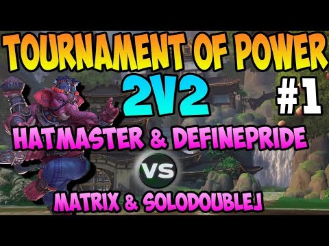 2v2 SMITE Tournament | Hatmaster/Definepride vs DoubleJ/Matrix - TOP - SMITE Tournament