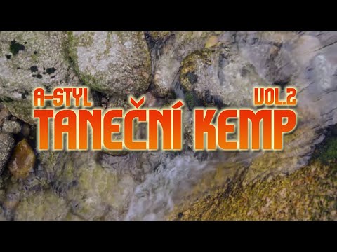 A-styl taneční kemp 2014
