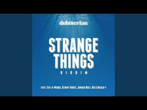 Strange Things (feat. Junior Holt)