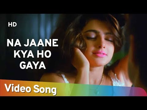 Na Jaane Kya Ho Gaya — watch video