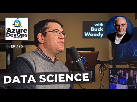 Data Science With Buck Woody - Episode 175