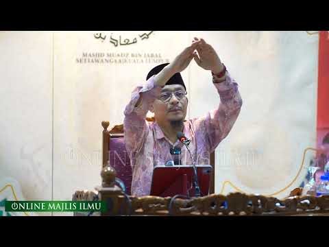 Dato Ustaz Kazim Elias ll Solat Tiang Agama