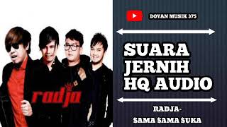 Download lagu RADJA - SAMA SAMA SUKA (HQ AUDIO) SUARA JERNIH. mp3 Download lagu RADJA - SAMA SAMA SUKA (HQ AUDIO) SUARA JERNIH. mp3
