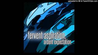 Fervent Aspiration, Ardent Expectation (Demo) - Cosmic Elegy