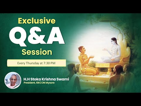 Exclusive Q&A Session 78 | Daily Evening Bhagavatam Discourse | HH Stoka Krishna Swami | 26-01-23