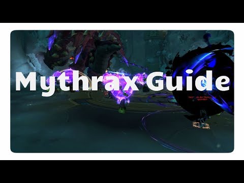 WoW Mythrax Guide (Normal / Heroisch) / Uldir