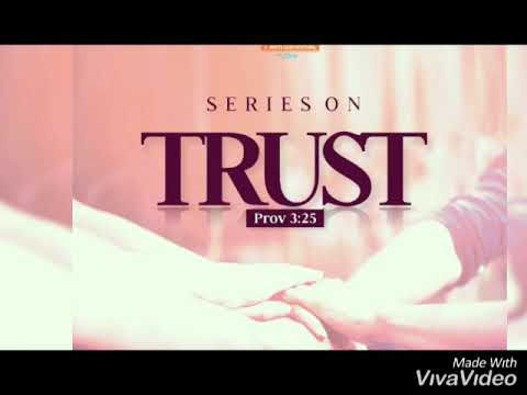 Benefits of Trusting in God (part 2)