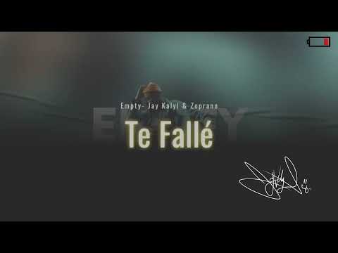 Jay Kalyl - Te Fallé (Official Audio)