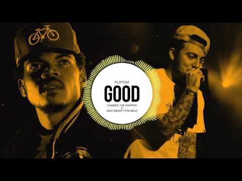 Chance The Rapper x Mac Miller Type Beat - "Good" | Flxtch!