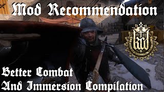 Mod Recommendation - Kingdom Come Deliverance Better Combat and Immersion Compilation