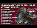 DJ SHOLAWAT BUSYROLANA FULL NJEDUG HOREG KUEY