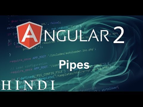 Angular 2 Tutorial 11 Pipes हिन्दी