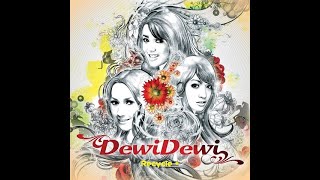 Download lagu DEWI DEWI - TAK KAN ADA CINTA YANG LAIN (2007) (CD-RIP) mp3