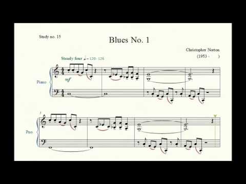 Study no. 15: Blues No. 1 - Christopher Norton - Piano Studies/Etudes 4
