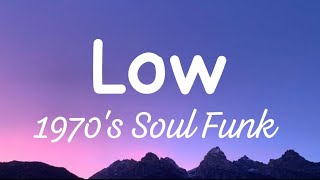 Download lagu Flo rida - Low (1970's Soul Funk Lyrics Video) TikTok Trending mp3 Download lagu Flo rida - Low (1970's Soul Funk Lyrics Video) TikTok Trending mp3