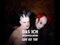 Das Ich-Rekapitulation-Got Ist Tot.flv 