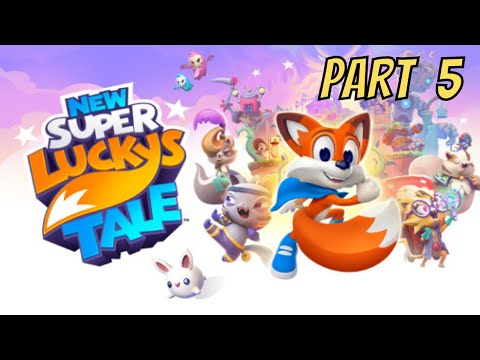 "New" Super Lucky's Tale  Full Playthrough (PC) / -Part 5-  [2K/60fps]
