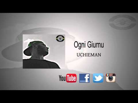 UCHIEMAN - Ogni Giurnu