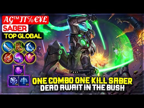 One Combo One Kill Saber, Dead Await In The Bush [ Top Global Saber ] AG™JT℅€¥£ - Mobile Legends