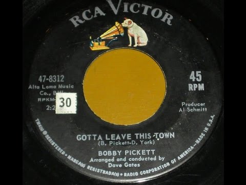 Bobby Pickett /  Gotta Leave This Town /  RCA  /  Rare Killer Popcorn Beat
